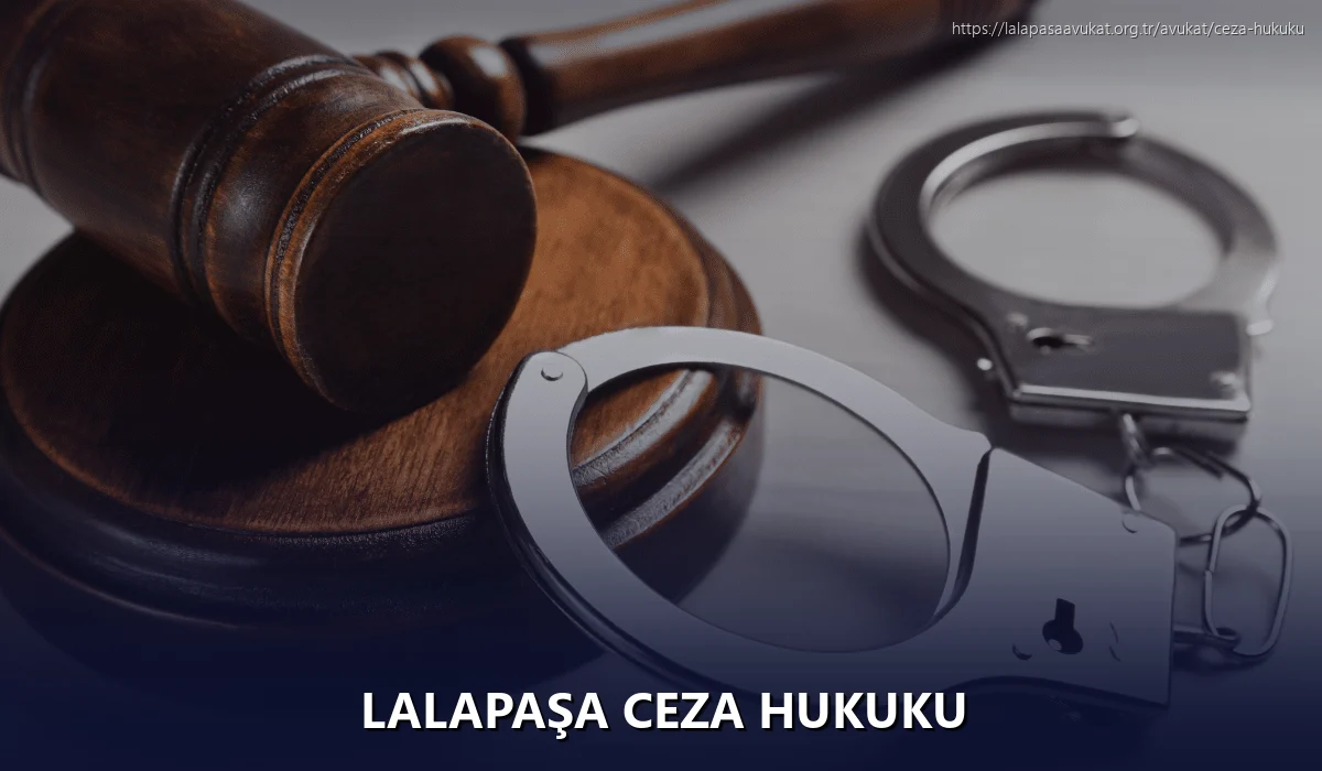 Lalapaşa Ceza Hukuku