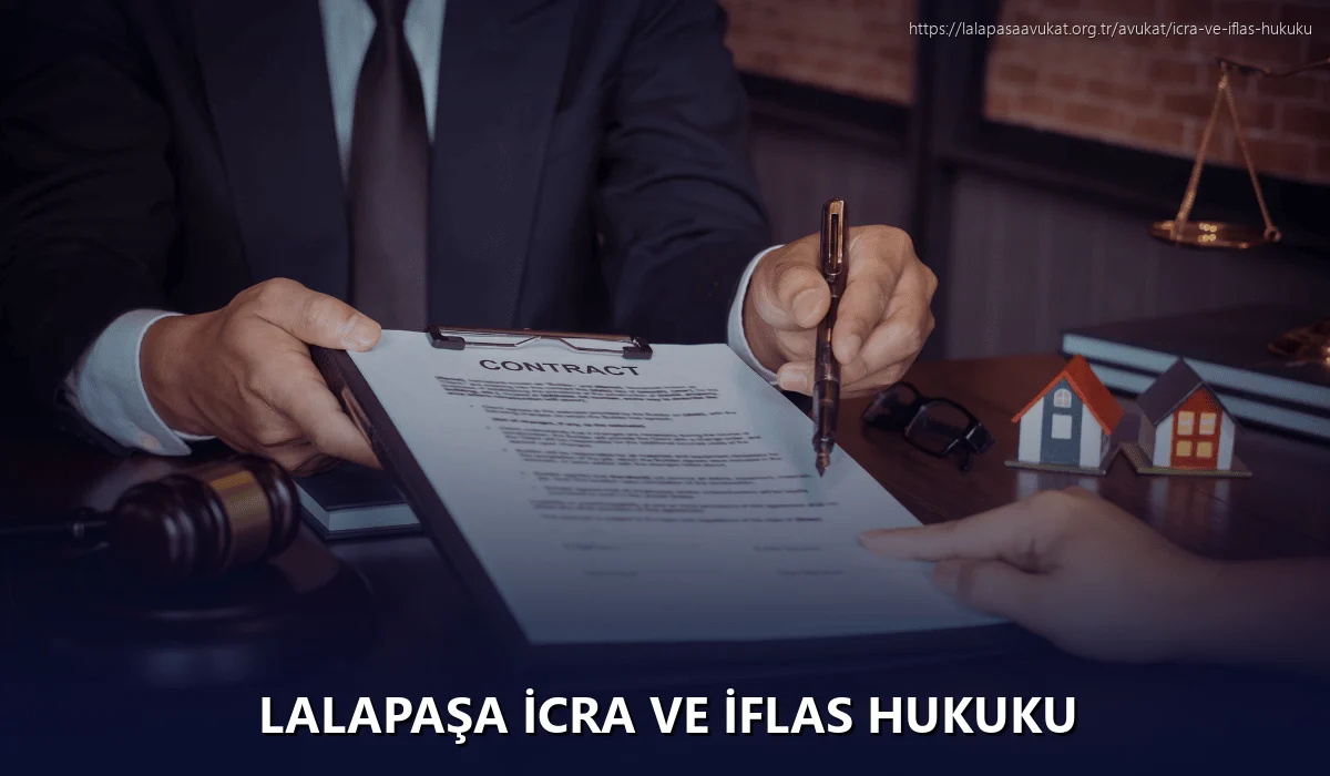 Lalapaşa İcra ve İflas Hukuku