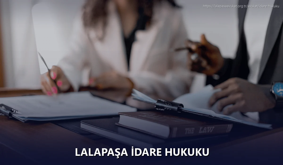Lalapaşa İdare Hukuku