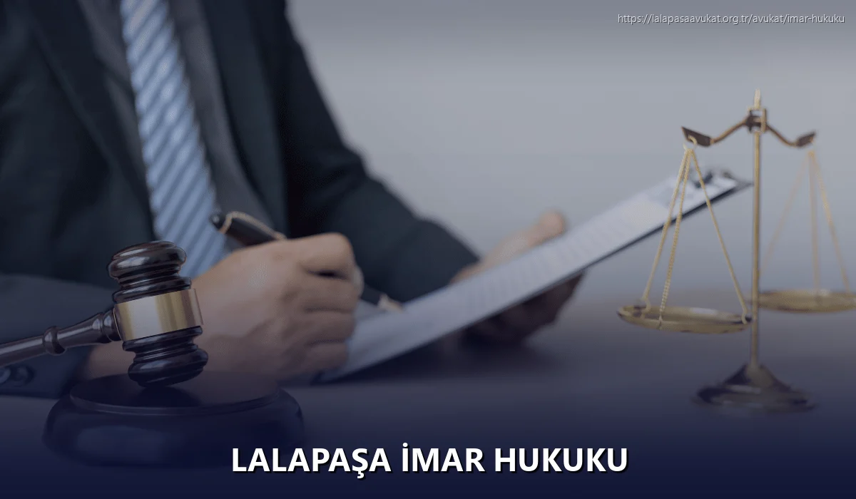 Lalapaşa İmar Hukuku