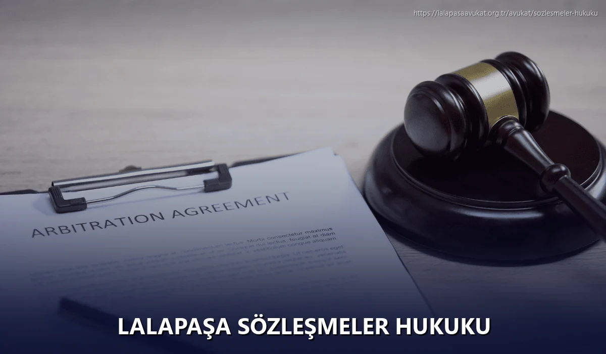 Lalapaşa Sözleşmeler Hukuku