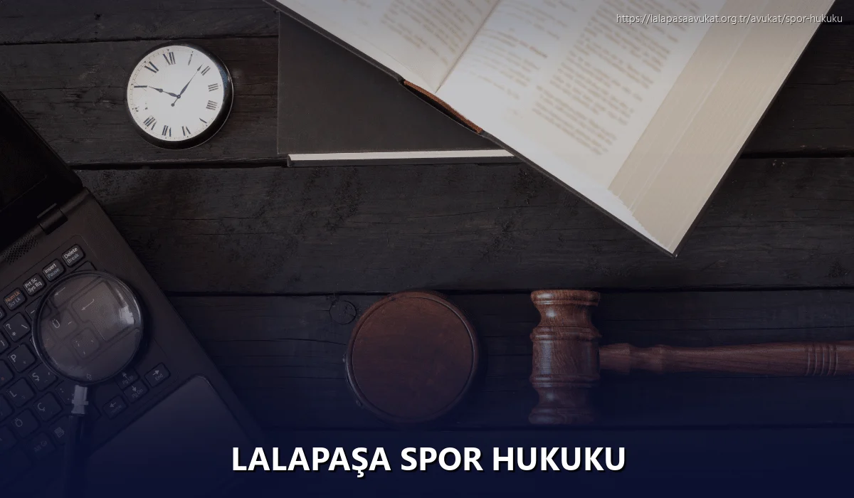 Lalapaşa Spor Hukuku