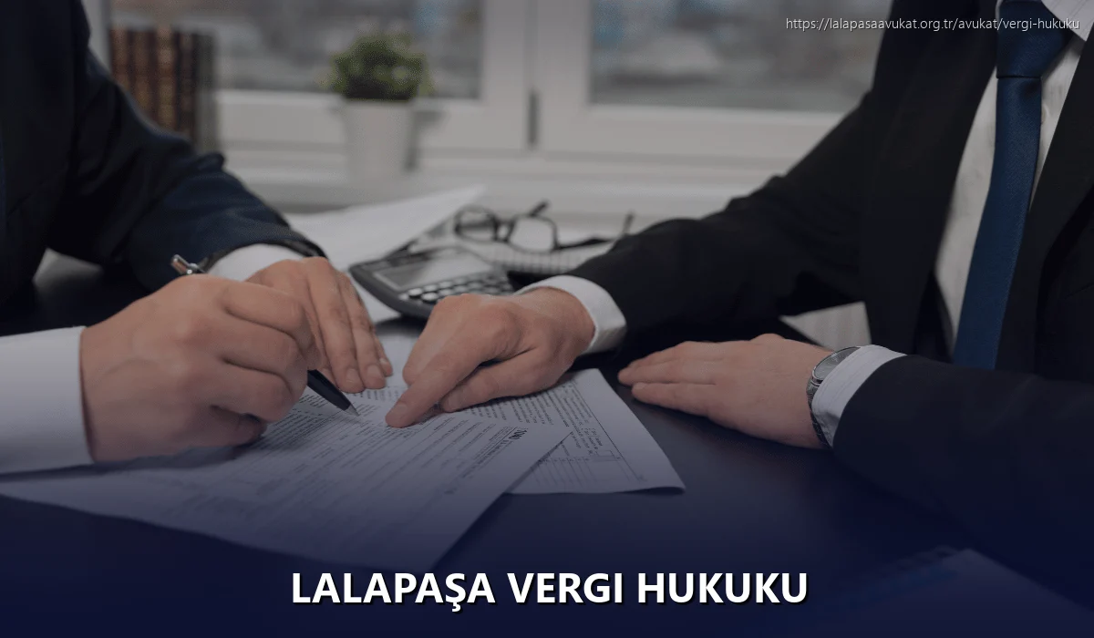 Lalapaşa Vergi Hukuku